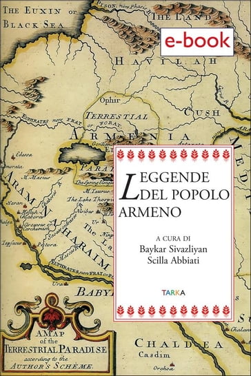 Leggende del popolo armeno - Sivazliyan Baykar - Scilla Abbiati