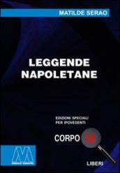 Leggende napoletane. Ediz. per ipovedenti