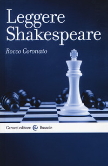 Leggere Shakespeare - Rocco Coronato