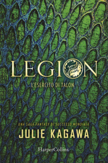 Legion. L'esercito di Talon - Julie Kagawa