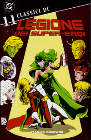 Legione dei super-eroi. Classici DC. 11. - Paul Levitz