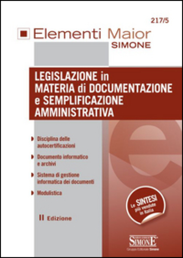 Legislazione in materia di documentazione e semplificazione amministrativa