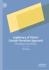Legitimacy of China s Counter-Terrorism Approach