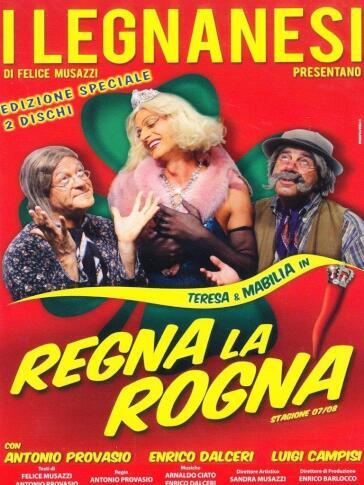 Legnanesi (I) - Regna la Rogna (2 Dvd) - Antonio Provasio