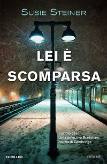 Lei è scomparsa - Susie Steiner