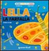 Lella la farfalla. Storia di aria