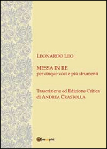 Leonardo Leo - Andrea Crastolla