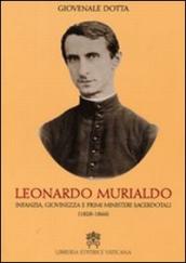 Leonardo Murialdo. Infanzia, giovinezza e primi ministeri sacerdotali (1828-1866)