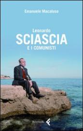 Leonardo Sciascia e i comunisti