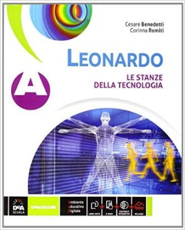 Leonardo. Vol. A-B. Per la Scuola media. Con e-book - Cesare Benedetti - Corinna Romiti
