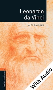 Leonardo da Vinci - With Audio Level 2 Factfiles Oxford Bookworms Library