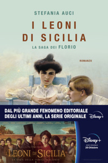 I Leoni di Sicilia. La saga dei Florio - stefania Auci