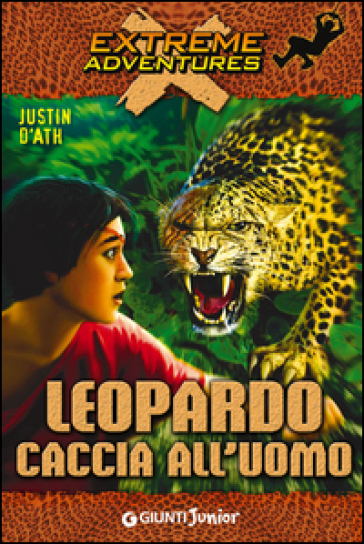 Leopardo. Caccia all'uomo - Justin D