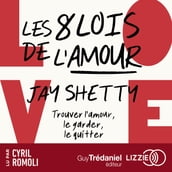 Les 8 lois de l amour - Les 8 lois de l amour