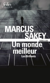 Les Brillants (Tome 2) - Un monde meilleur