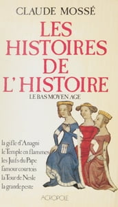 Les Histoires de l Histoire (1)