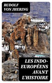 Les Indo-Européens avant l histoire