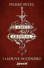 Les Lames du Cardinal : La Louve de Cendre