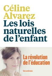 Les Lois naturelles de l enfant