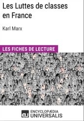 Les Luttes de classes en France de Karl Marx