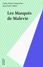 Les Masqués de Malevie