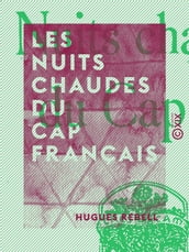 Les Nuits chaudes du Cap français