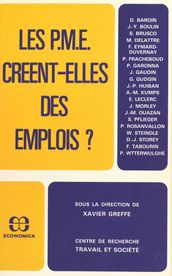 Les P.M.E. créent-elles des emplois ?