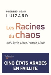 Les Racines du chaos