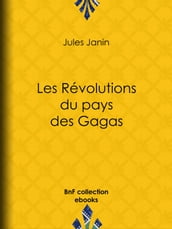 Les Révolutions du pays des Gagas