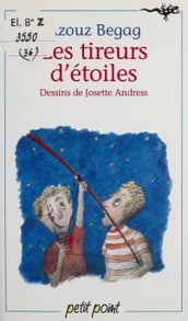 Les Tireurs d étoiles