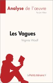 Les Vagues de Virginia Woolf (Analyse de l œuvre)