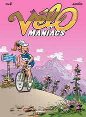 Les Vélomaniacs - Tome 13