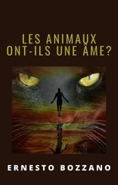 Les animaux ont-ils une âme? (traduit)