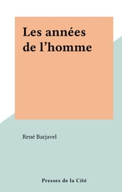 Les années de l homme