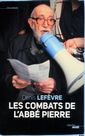 Les combats de l Abbé Pierre