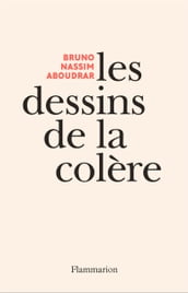 Les dessins de la colère