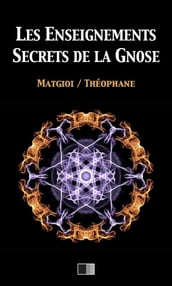 Les enseignements secrets de la Gnose