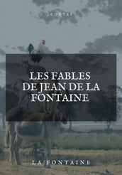 Les fables de Jean de La Fontaine