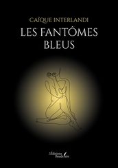 Les fantômes bleus