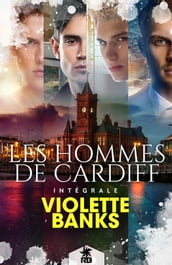 Les hommes de Cardiff - L intégrale