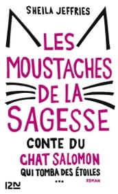 Les moustaches de la sagesse