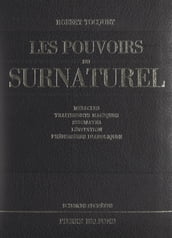 Les pouvoirs du surnaturel