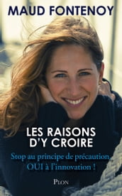 Les raisons d y croire