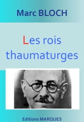 Les rois thaumaturges