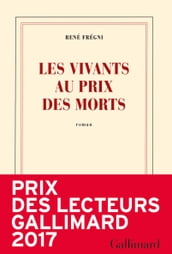 Les vivants au prix des morts