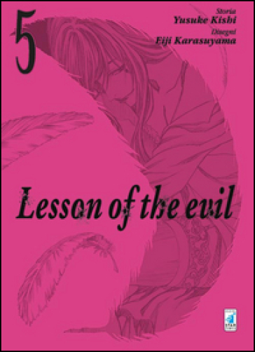 Lesson of the evil. 5. - Yusuke Kishi - Eiji Karasuyama