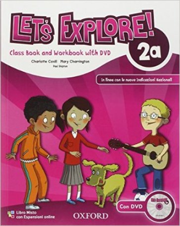 Let's explore. Student's book-Workbook. Per la Scuola elementare. Con DVD-ROM. Con espansione online. 2.