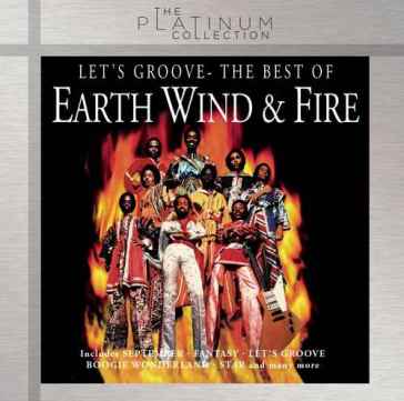 Let's groove - the best of - Earth Wind & Fire