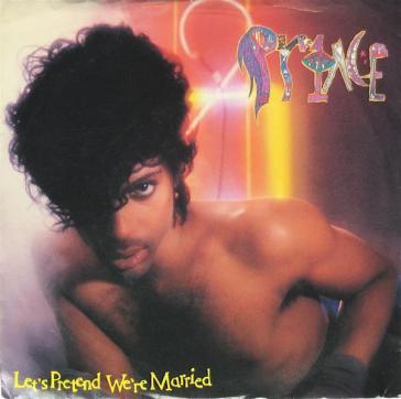 Let's pretend we're married (1 Single Vinyl) - Prince