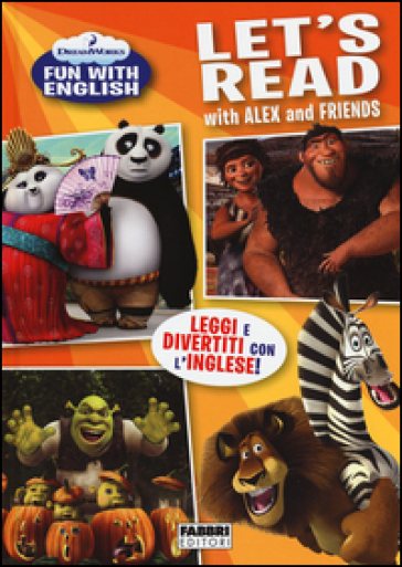 Let's read with Alex and friends. Dreamworks fun with English